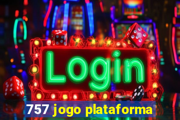 757 jogo plataforma